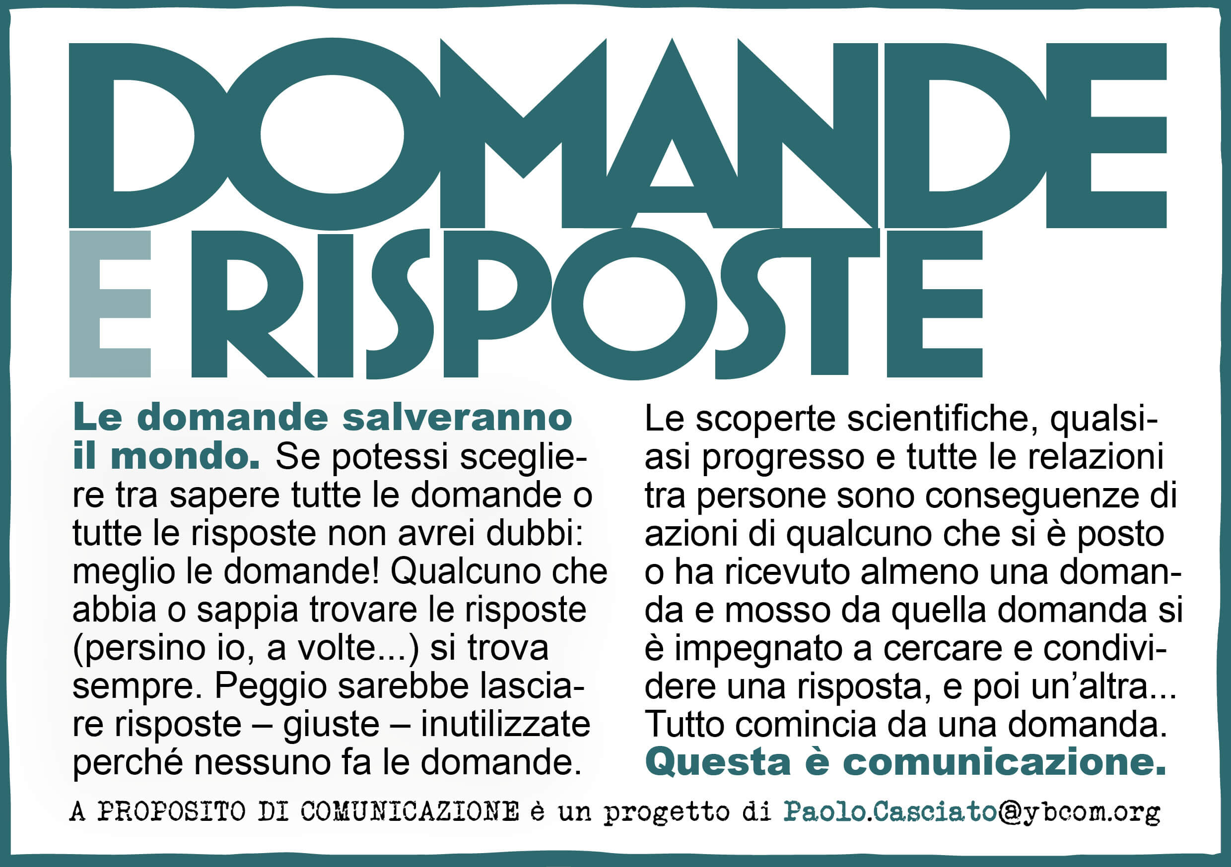 A proposito di comunicazione apropositodicomunicazioone #apropositodicomunicazioone